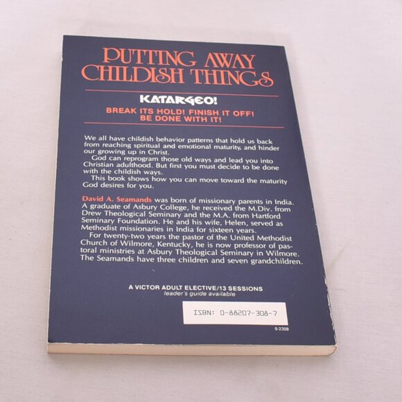 Putting Away Childish Things - Paperback By David A. Seamands - Picture 5 of 10